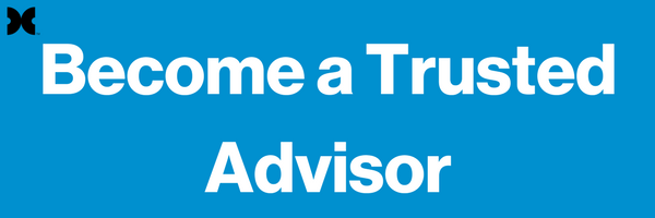 Become a Trusted Advisor Header